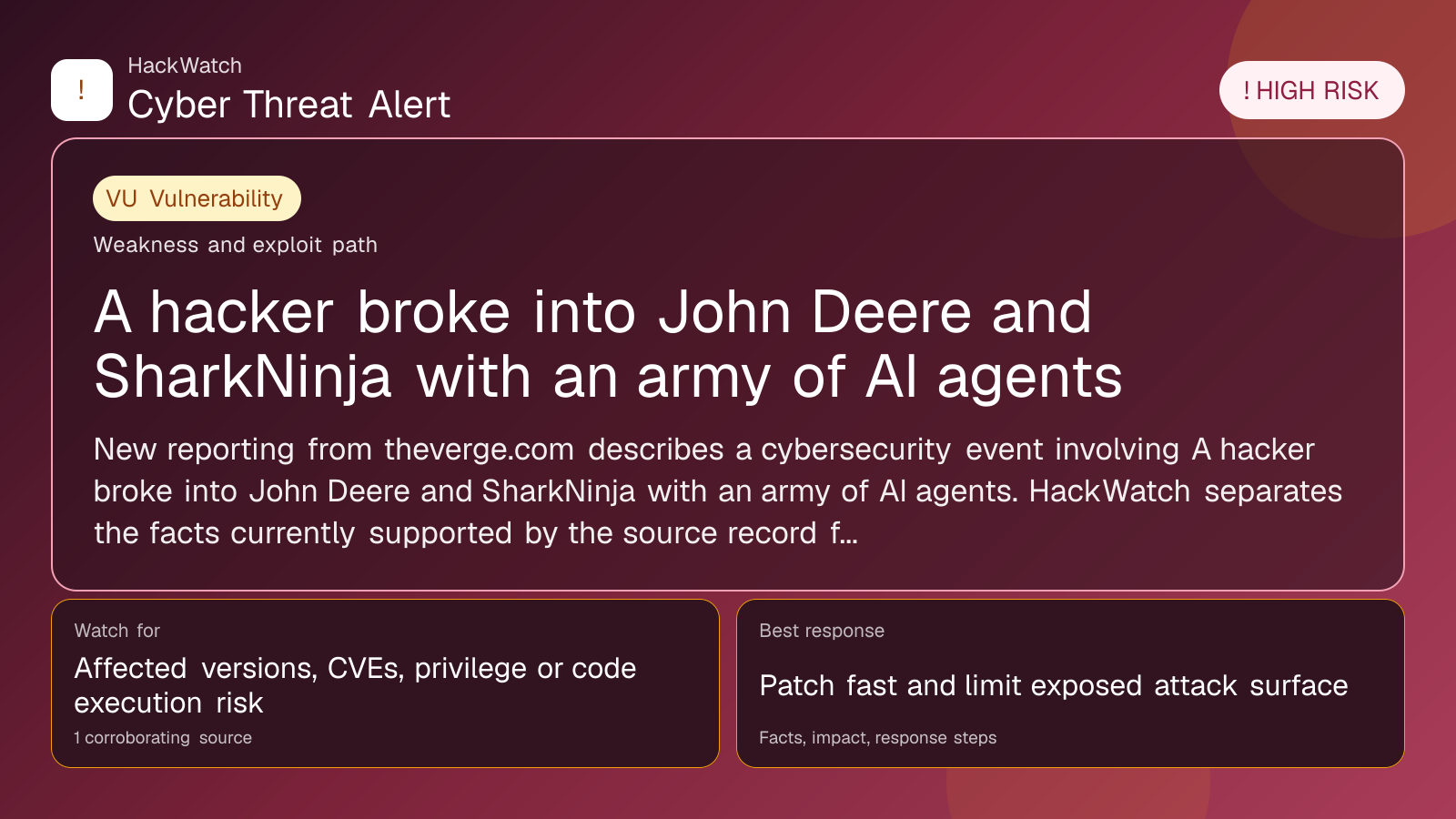 A hacker broke into John Deere and SharkNinja with an army of AI agents - HackWatch vulnerability alert image
