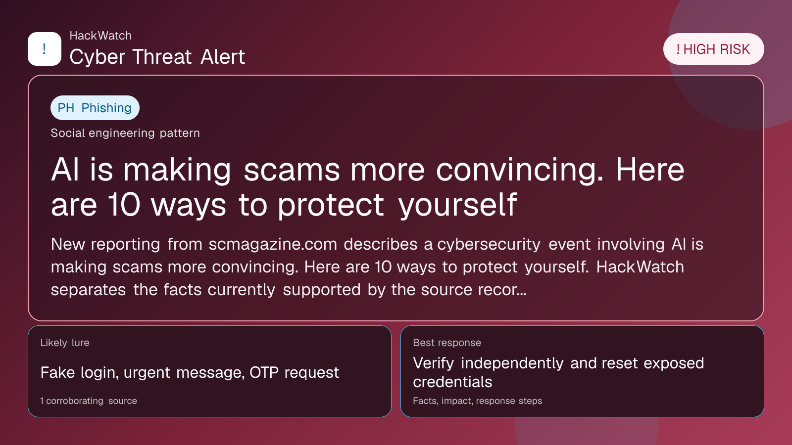 AI is making scams more convincing. Here are 10 ways to protect yourself - HackWatch phishing alert image