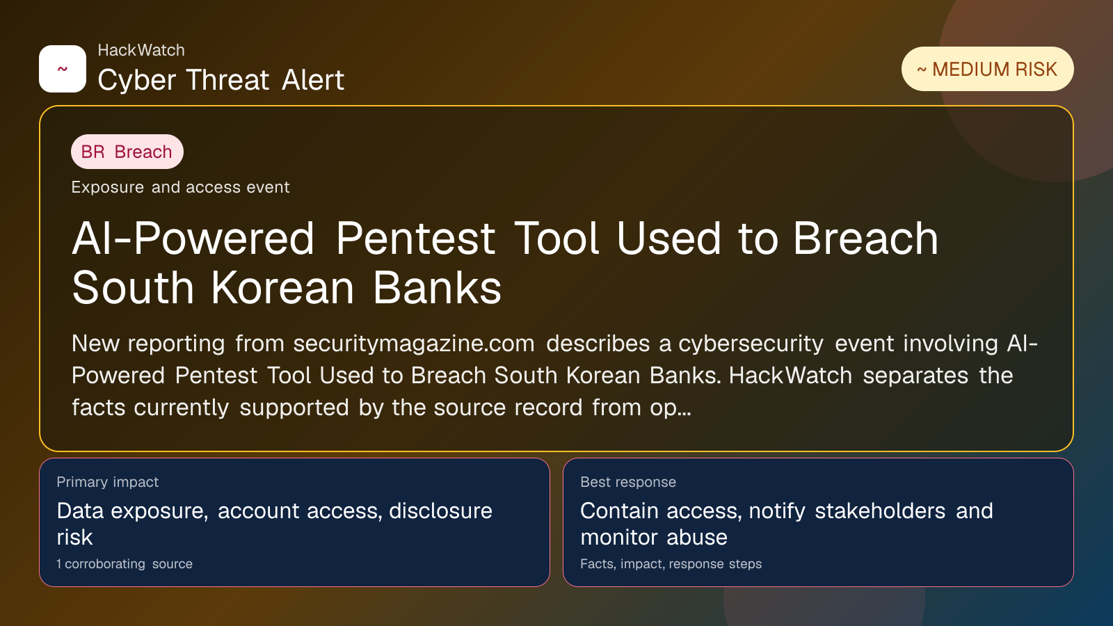 AI-Powered Pentest Tool Used to Breach South Korean Banks - HackWatch breach alert image