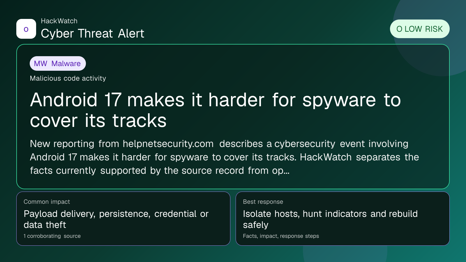 Android 17 makes it harder for spyware to cover its tracks - HackWatch malware alert image