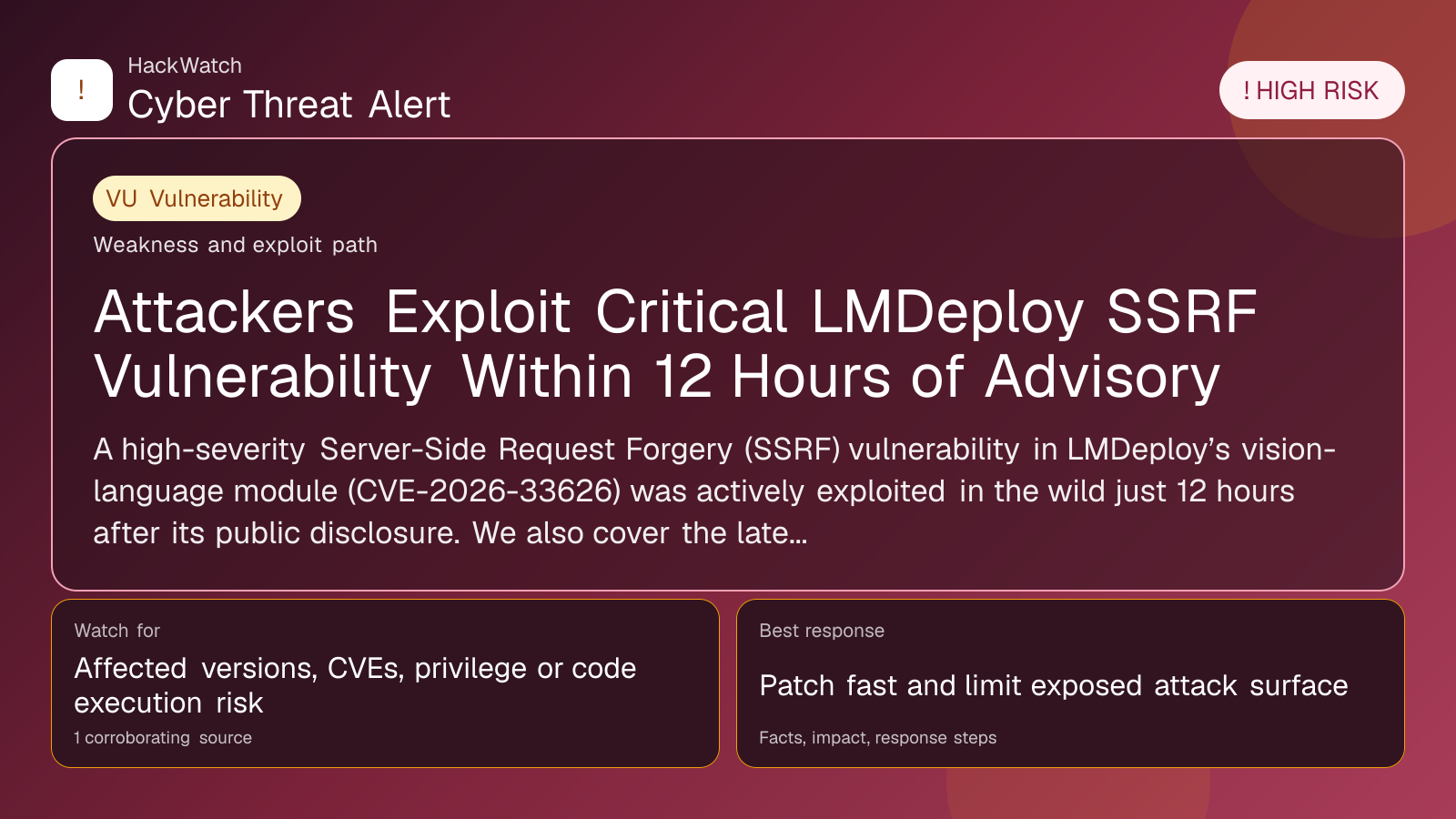 Attackers Exploit Critical LMDeploy SSRF Vulnerability Within 12 Hours of Advisory - HackWatch vulnerability alert image