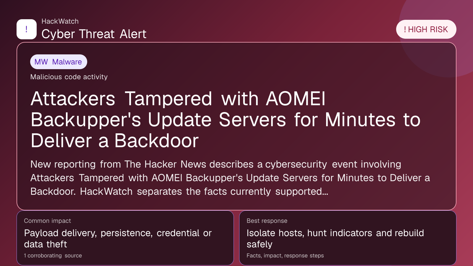 Attackers Tampered with AOMEI Backupper's Update Servers for Minutes to Deliver a Backdoor - HackWatch malware alert image