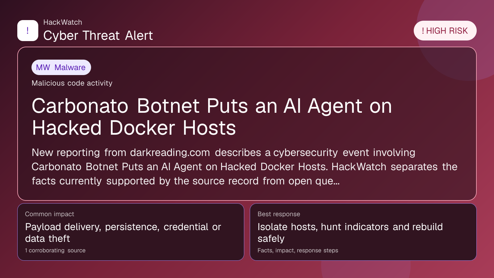 Carbonato Botnet Puts an AI Agent on Hacked Docker Hosts - HackWatch malware alert image