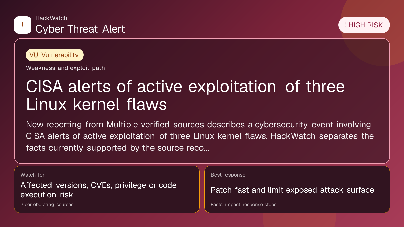 CISA alerts of active exploitation of three Linux kernel flaws - HackWatch vulnerability alert image