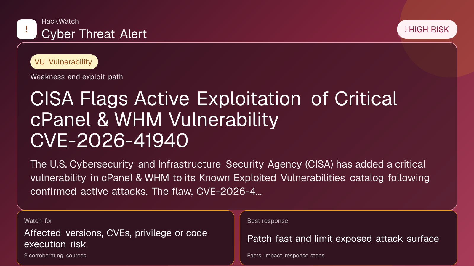 CISA Flags Active Exploitation of Critical cPanel & WHM Vulnerability CVE-2026-41940 - HackWatch vulnerability alert image