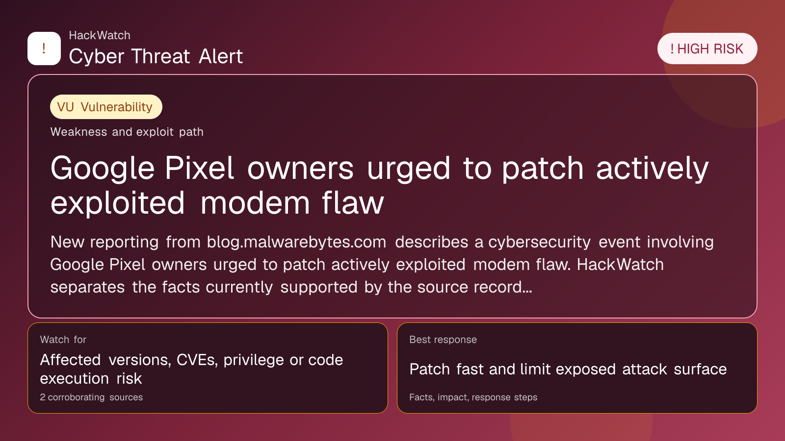 Google Pixel owners urged to patch actively exploited modem flaw - HackWatch vulnerability alert image