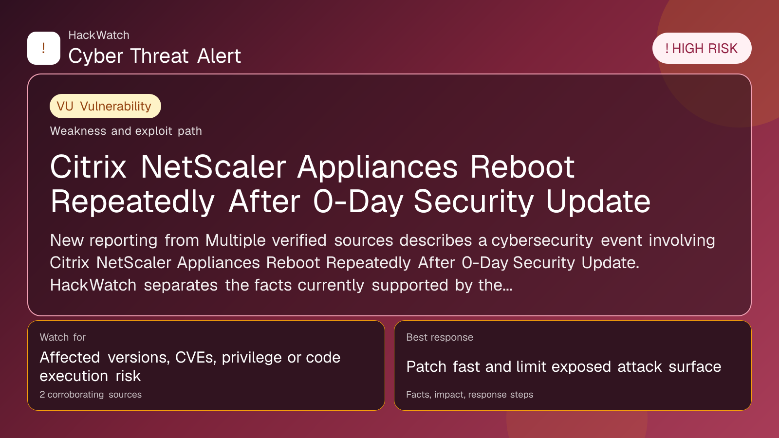 Citrix NetScaler Appliances Reboot Repeatedly After 0-Day Security Update - HackWatch vulnerability alert image