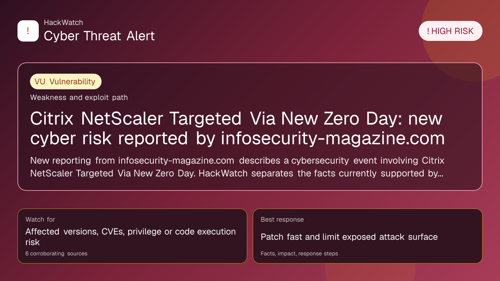 Citrix NetScaler Targeted Via New Zero Day: new cyber risk reported by infosecurity-magazine.com - HackWatch vulnerability alert image