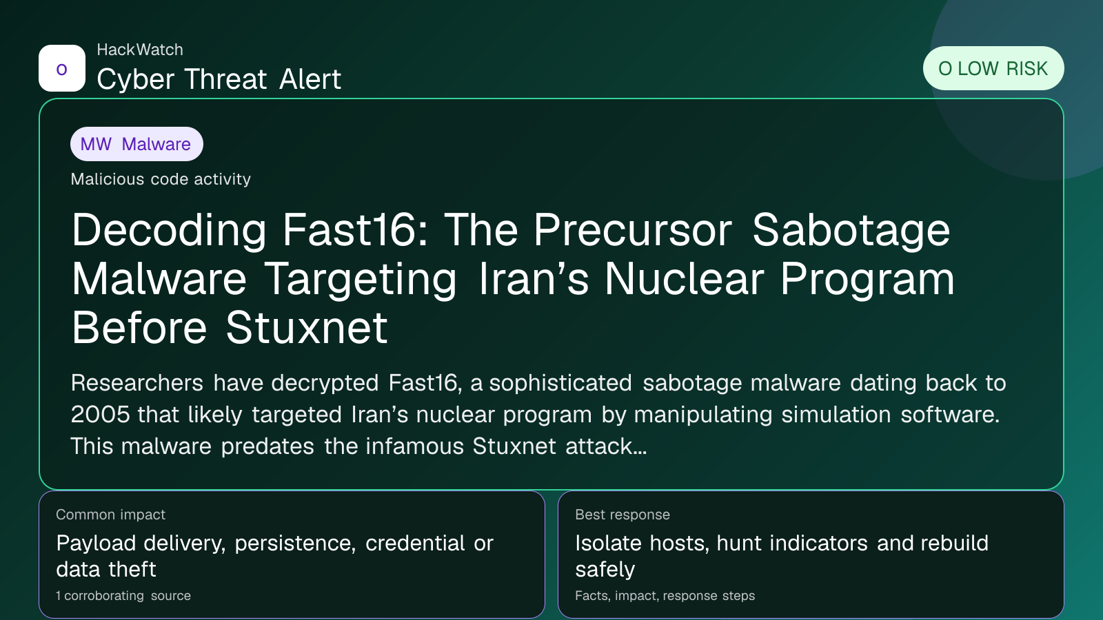 Decoding Fast16: The Precursor Sabotage Malware Targeting Iran’s Nuclear Program Before Stuxnet - HackWatch malware alert image