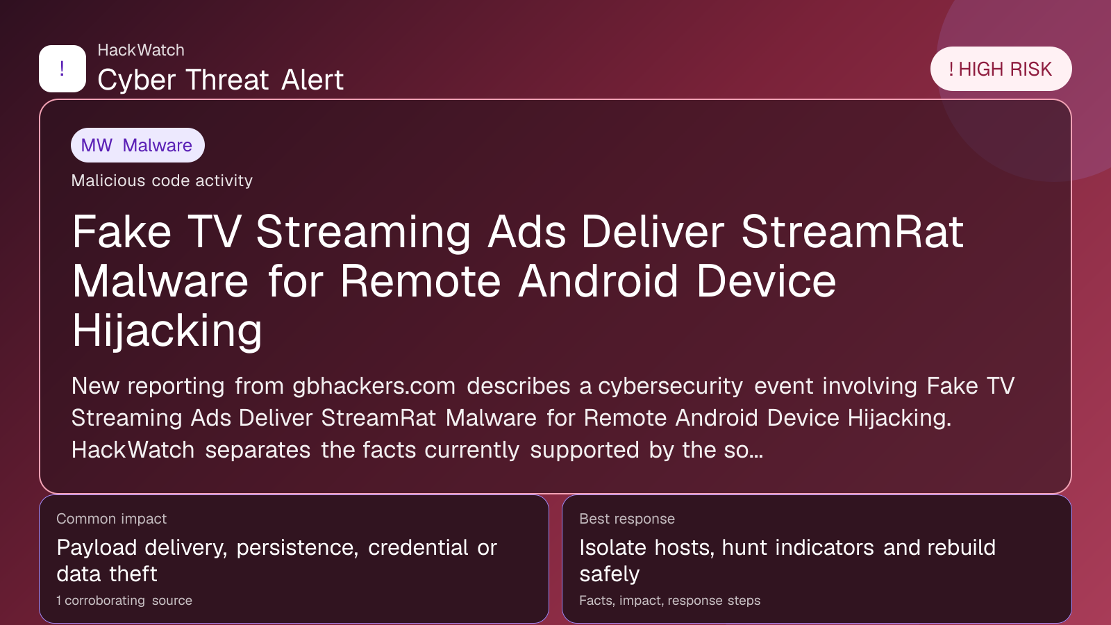 Fake TV Streaming Ads Deliver StreamRat Malware for Remote Android Device Hijacking - HackWatch malware alert image