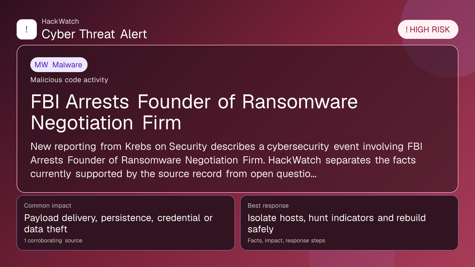 FBI Arrests Founder of Ransomware Negotiation Firm - HackWatch malware alert image