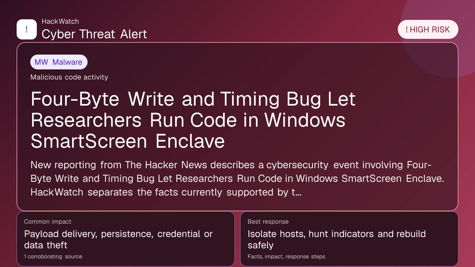 Four-Byte Write and Timing Bug Let Researchers Run Code in Windows SmartScreen Enclave - HackWatch malware alert image