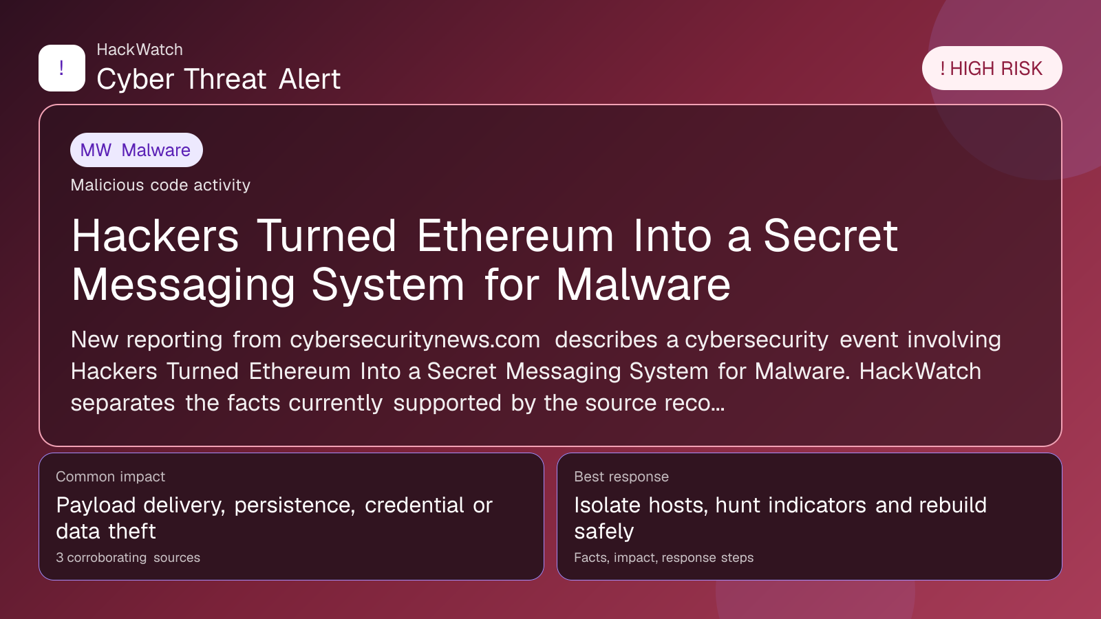 Hackers Turned Ethereum Into a Secret Messaging System for Malware - HackWatch malware alert image