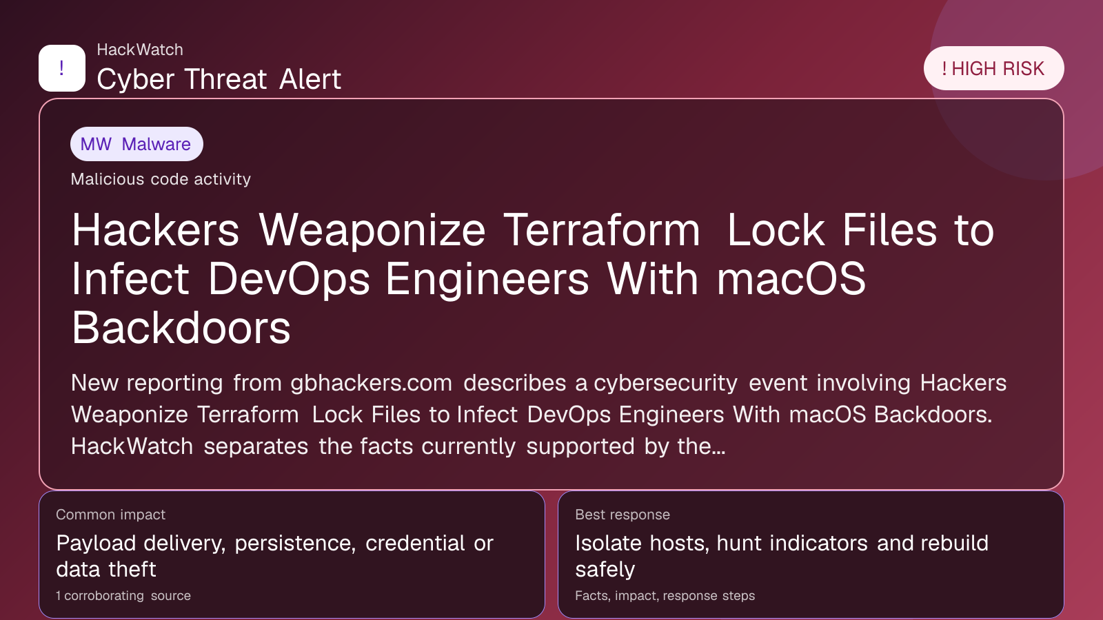 Hackers Weaponize Terraform Lock Files to Infect DevOps Engineers With macOS Backdoors - HackWatch malware alert image