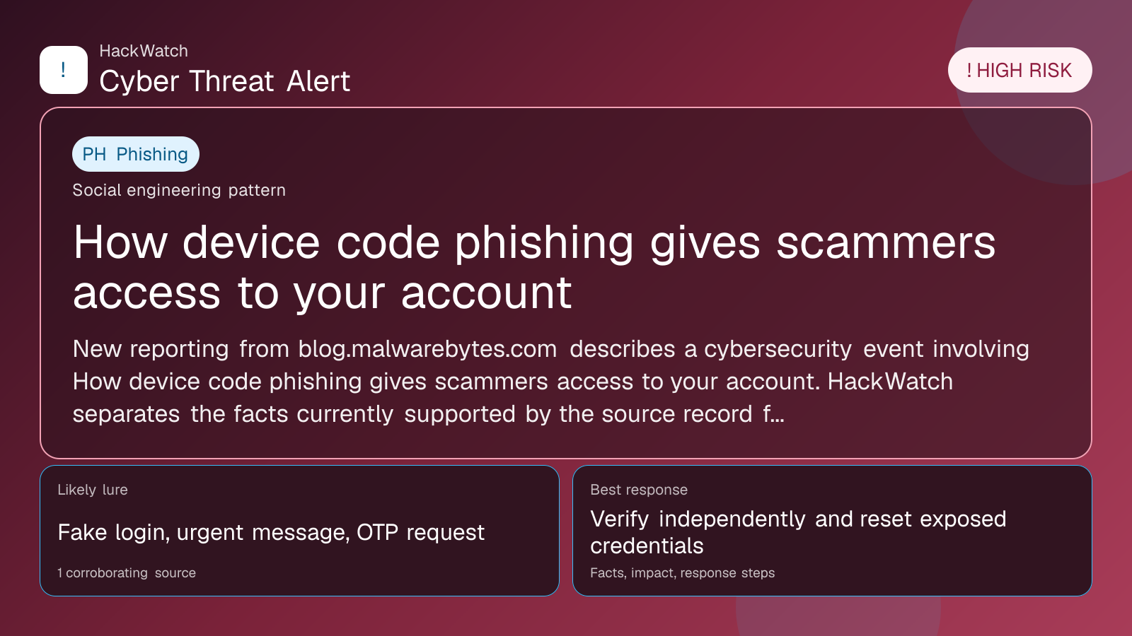 How device code phishing gives scammers access to your account - HackWatch phishing alert image