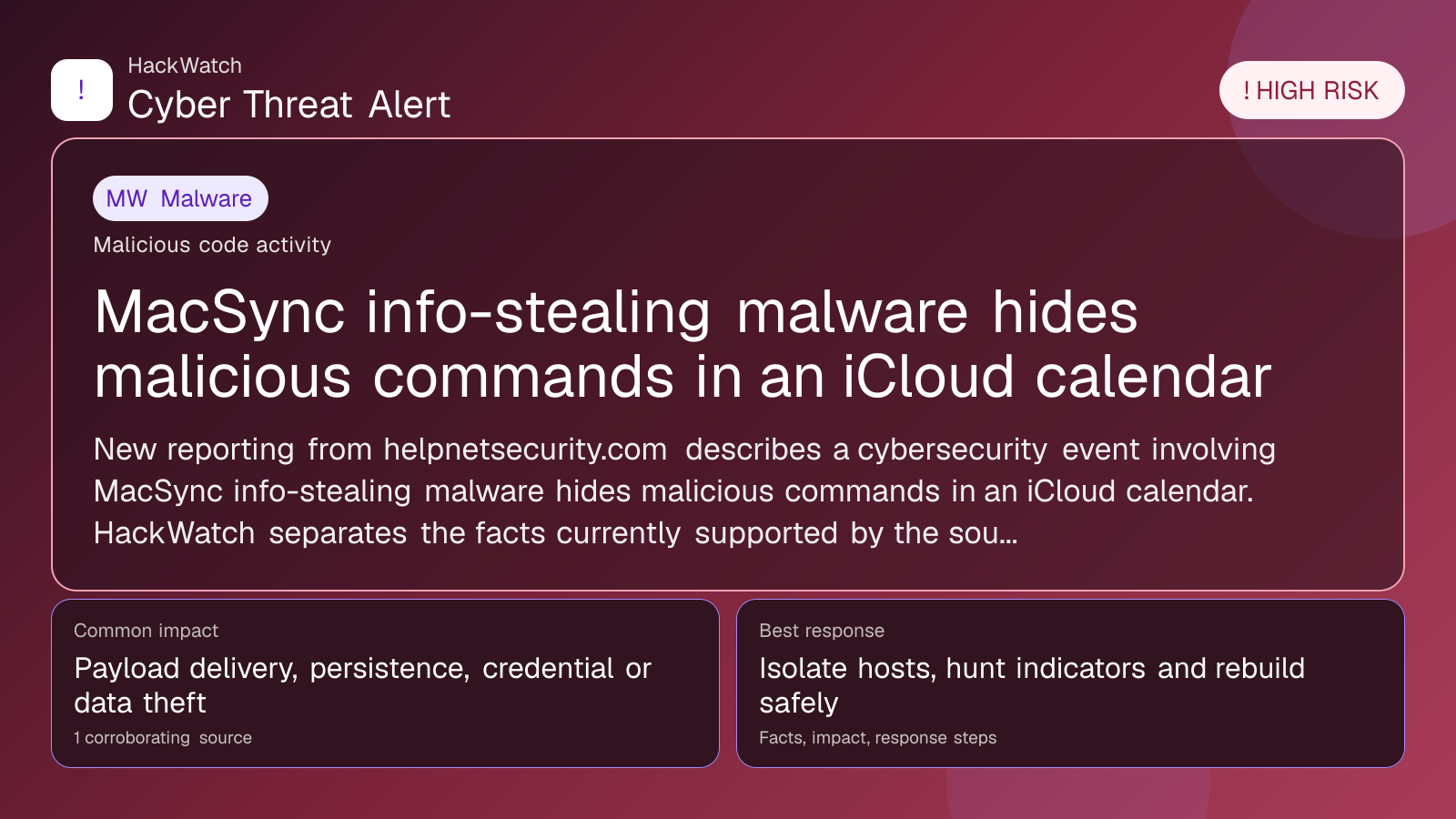 MacSync info-stealing malware hides malicious commands in an iCloud calendar - HackWatch malware alert image