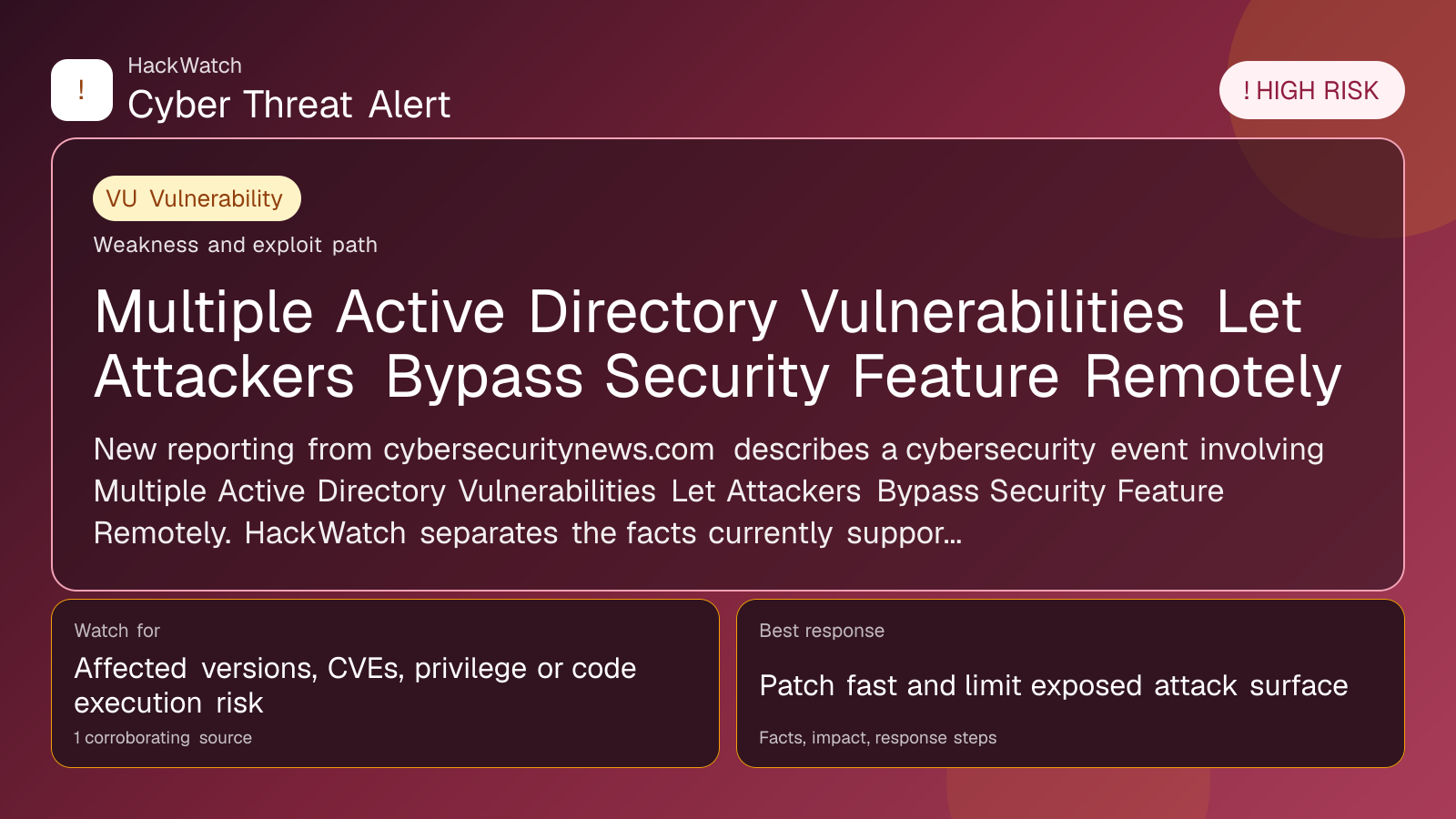 Multiple Active Directory Vulnerabilities Let Attackers Bypass Security Feature Remotely - HackWatch vulnerability alert image