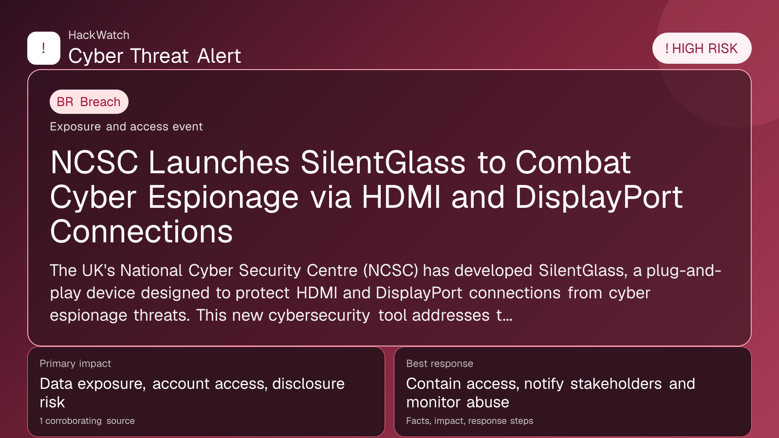 NCSC Launches SilentGlass to Combat Cyber Espionage via HDMI and DisplayPort Connections - HackWatch breach alert image
