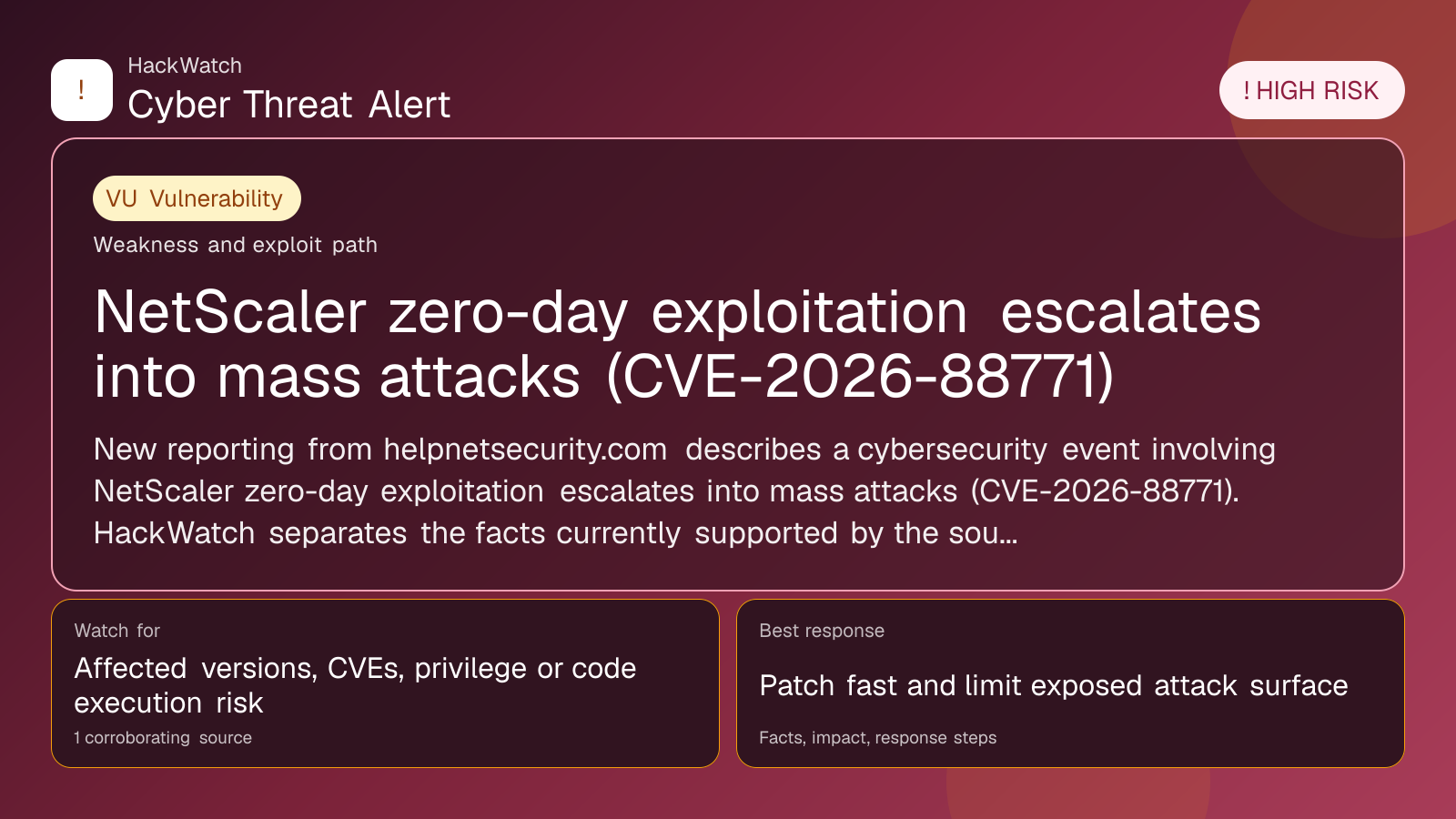 NetScaler zero-day exploitation escalates into mass attacks (CVE-2026-88771) - HackWatch vulnerability alert image