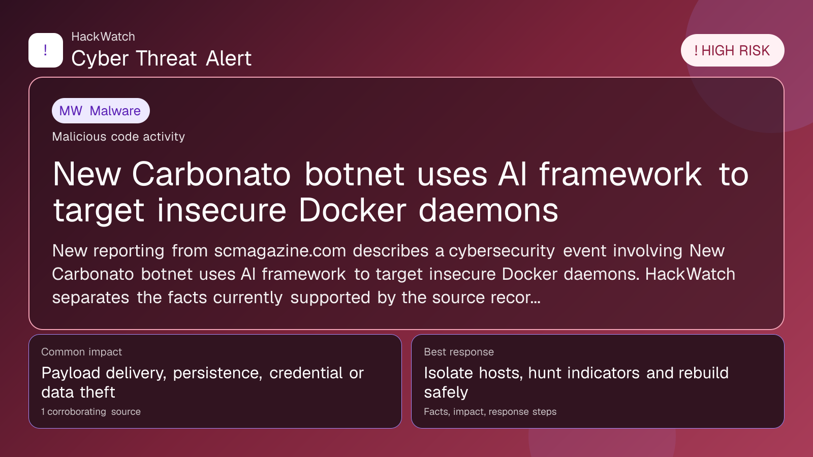 New Carbonato botnet uses AI framework to target insecure Docker daemons - HackWatch malware alert image