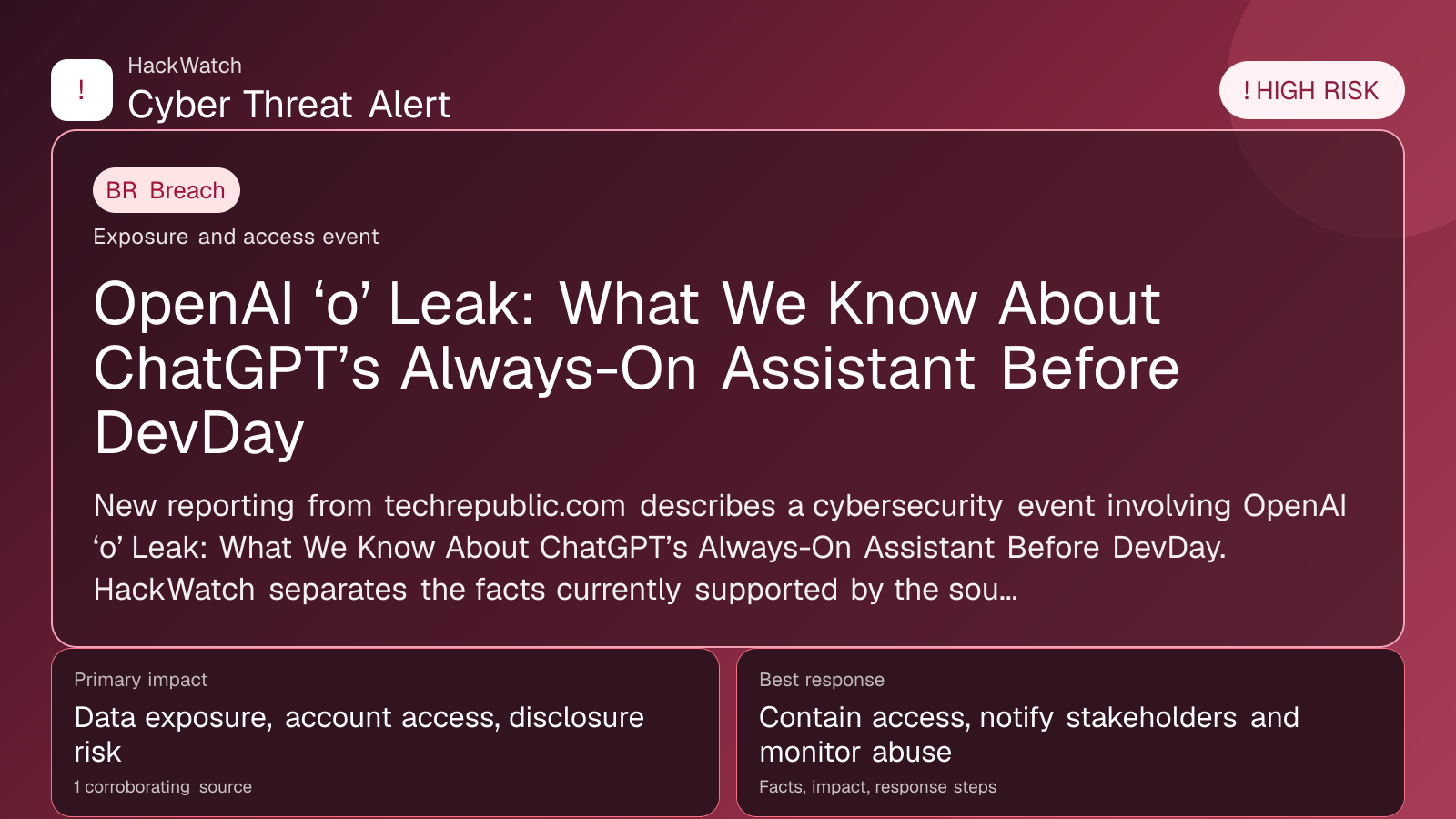OpenAI ‘o’ Leak: What We Know About ChatGPT’s Always-On Assistant Before DevDay - HackWatch breach alert image