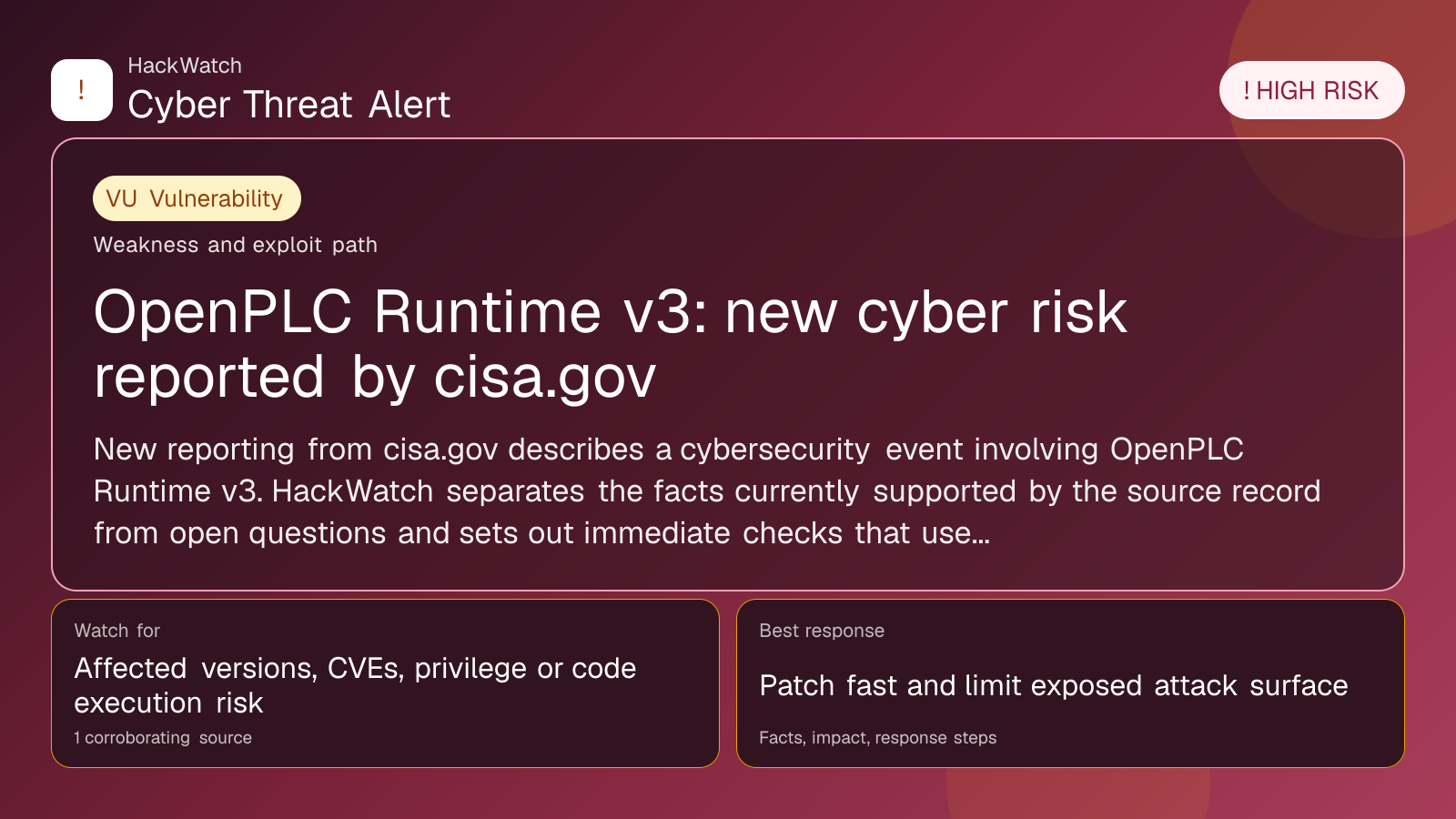 OpenPLC Runtime v3: new cyber risk reported by cisa.gov - HackWatch vulnerability alert image