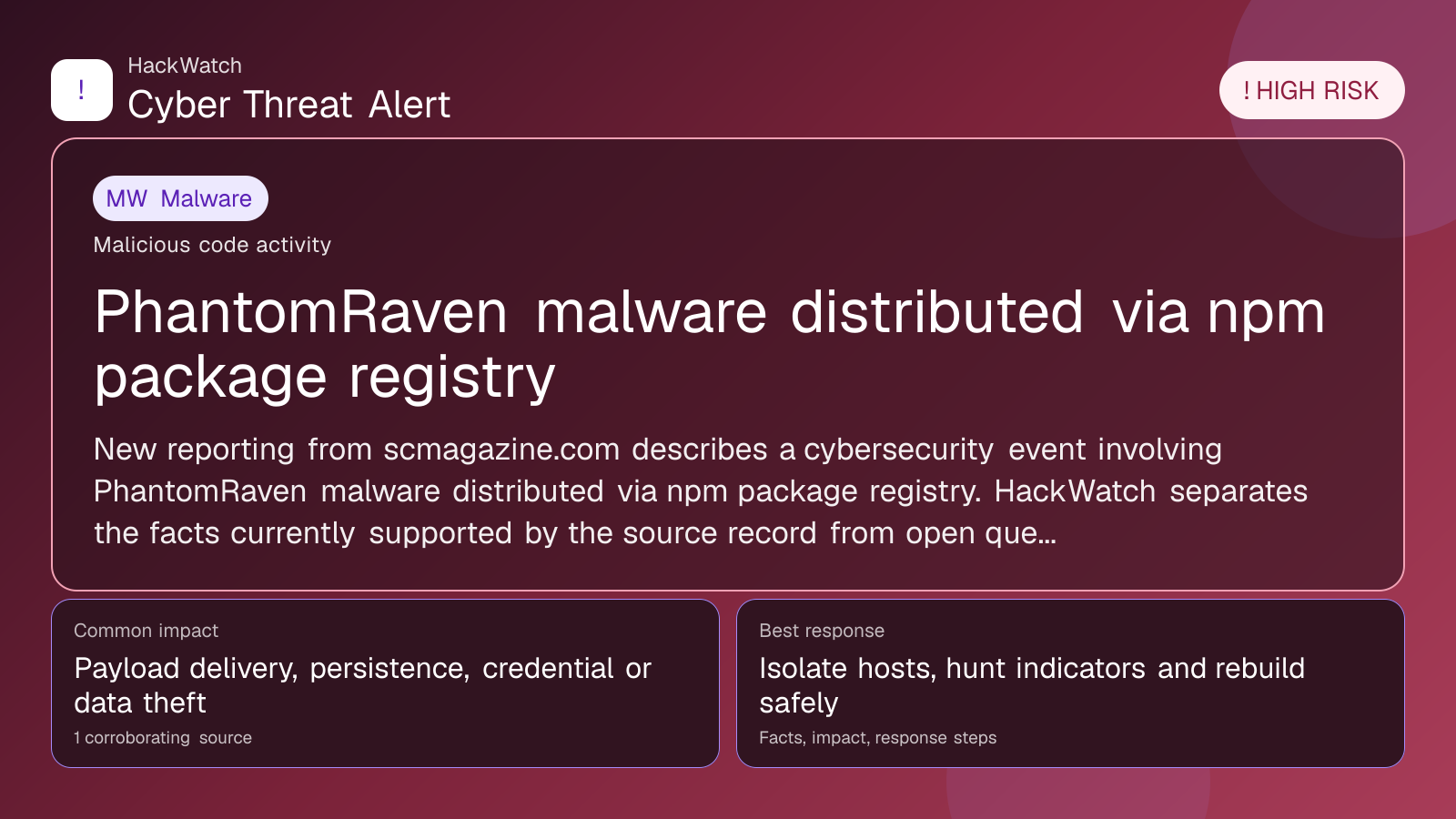 PhantomRaven malware distributed via npm package registry - HackWatch malware alert image