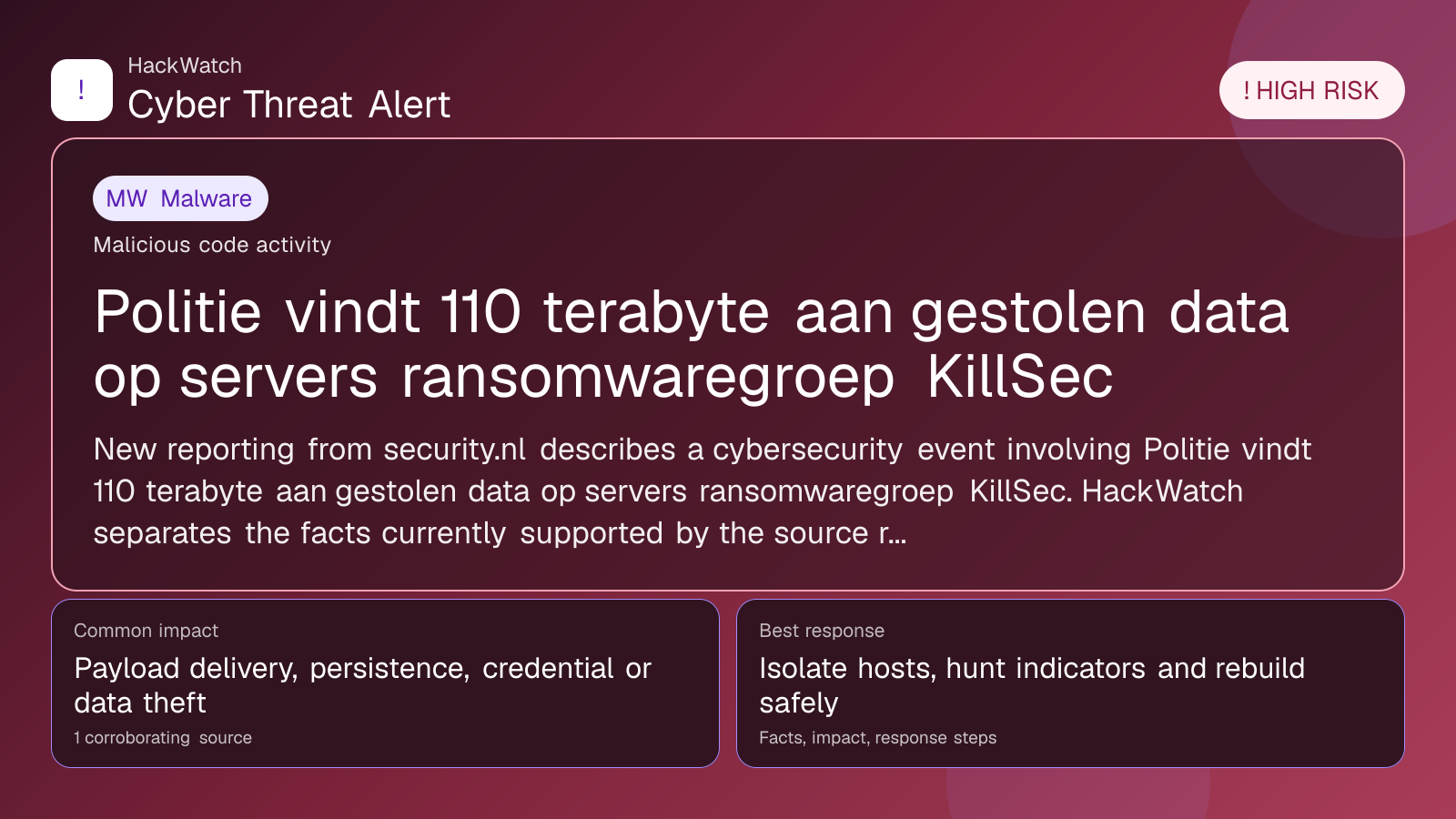 Politie vindt 110 terabyte aan gestolen data op servers ransomwaregroep KillSec - HackWatch malware alert image