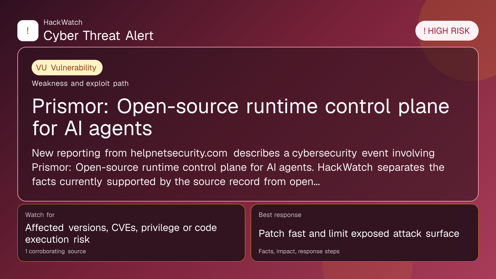 Prismor: Open-source runtime control plane for AI agents - HackWatch vulnerability alert image