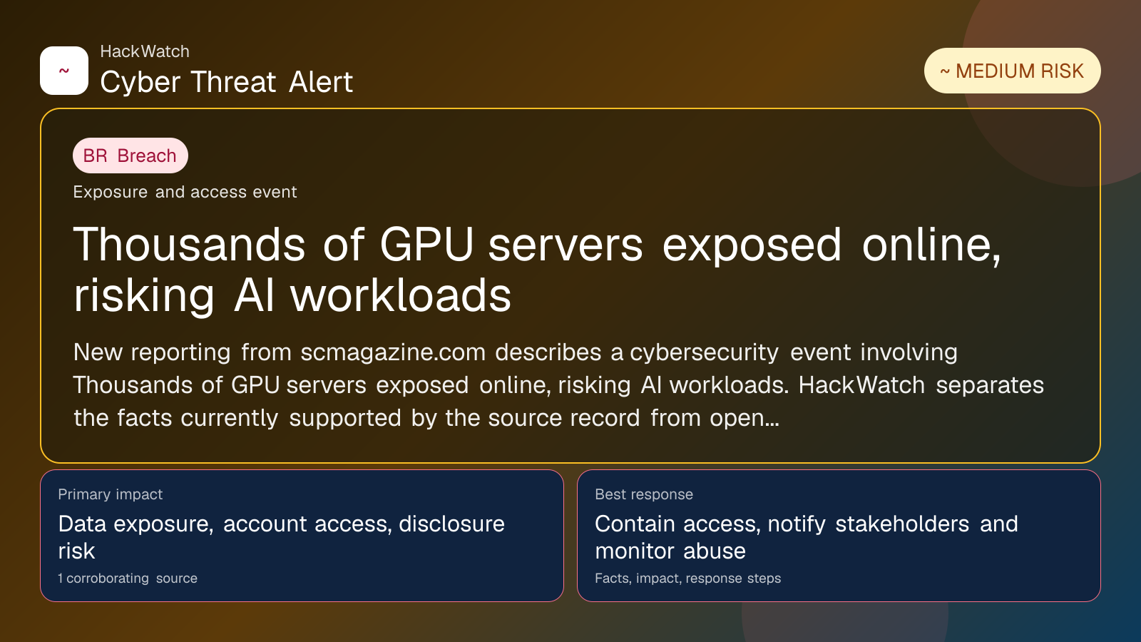 Thousands of GPU servers exposed online, risking AI workloads - HackWatch breach alert image