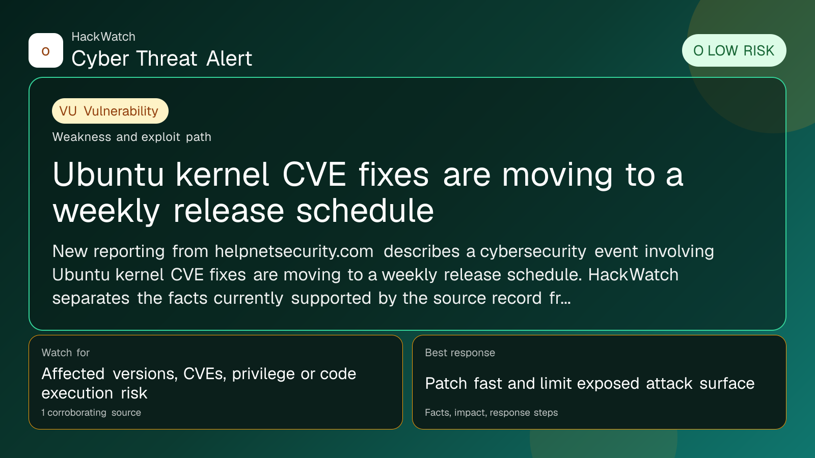Ubuntu kernel CVE fixes are moving to a weekly release schedule - HackWatch vulnerability alert image