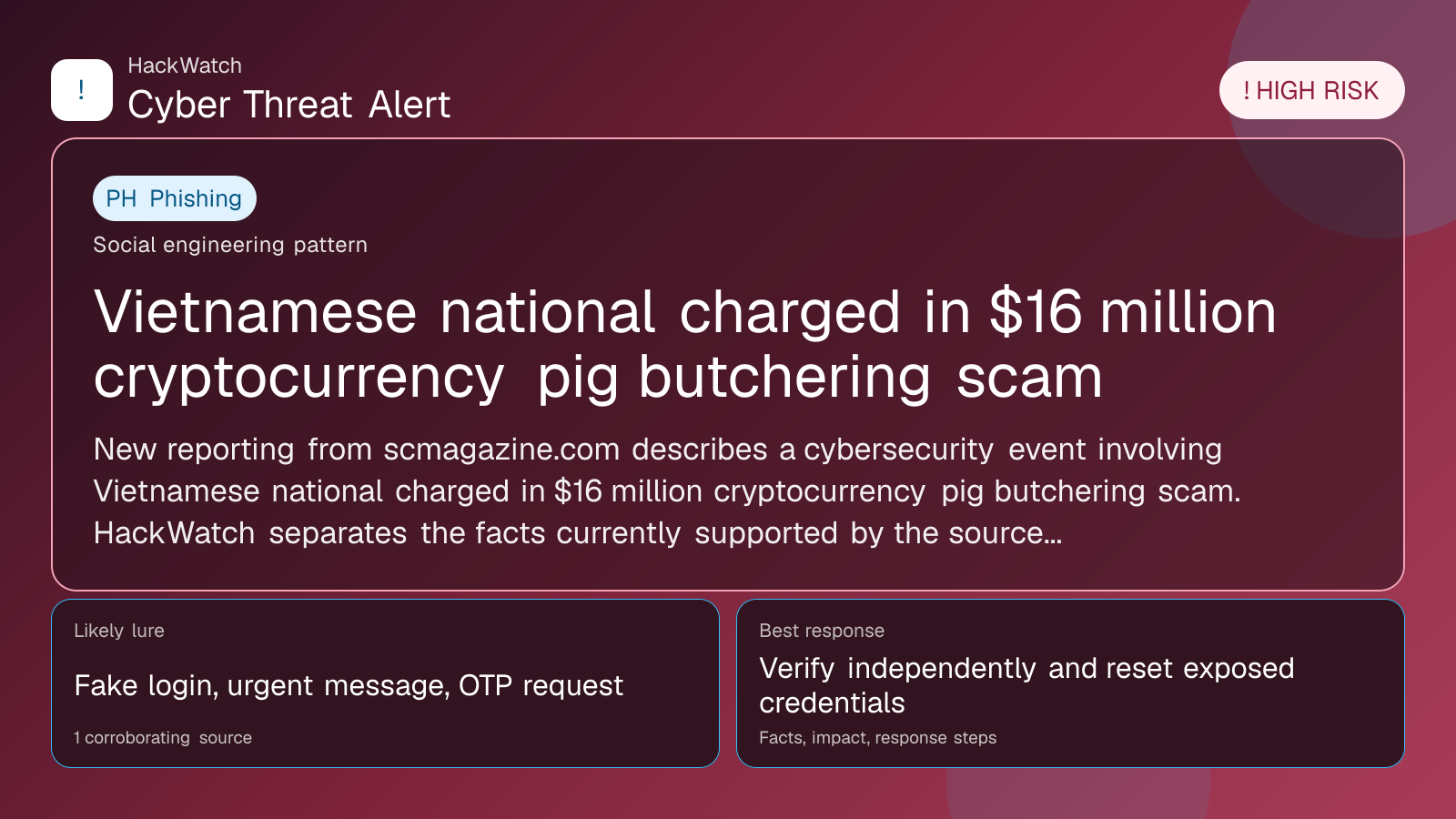 Vietnamese national charged in $16 million cryptocurrency pig butchering scam - HackWatch phishing alert image